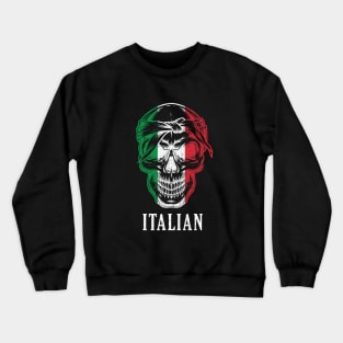 Italy Flag Skull - Cool Italian Culture Grunge Crewneck Sweatshirt